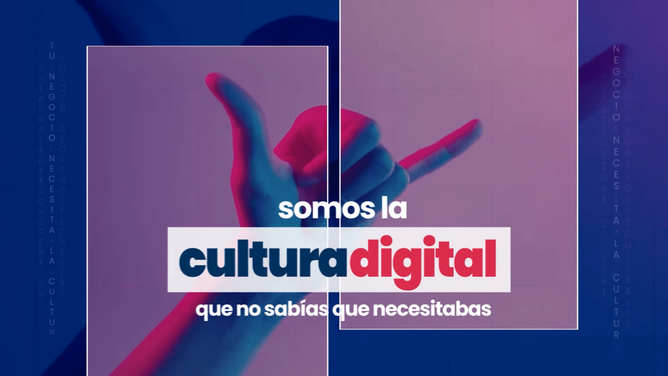 Somos la cultura digital que no sabías que necesitabas